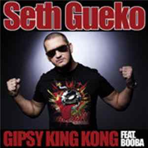 Seth Gueko - Gipsy King Kong FLAC