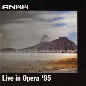 Ankh - Live In Opera '95 FLAC