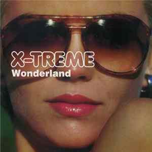 X-Treme - Wonderland / Bee FLAC