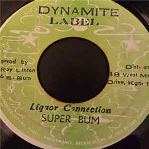 Super Bum - Liquor Connection FLAC