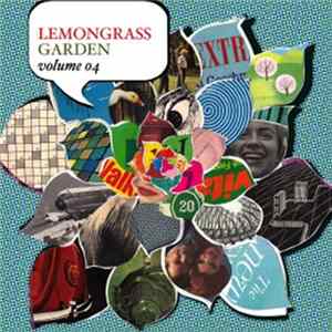 Various - Lemongrass Garden Volume 04 FLAC