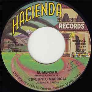 Conjunto Madrigal De June P. Garcia - El Mensaje FLAC