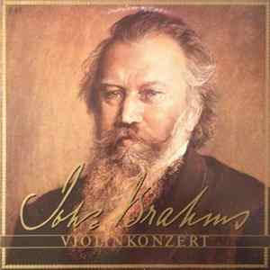 Johannes Brahms / Gidon Kremer, Berliner Philharmoniker, Herbert Von Karajan - Konzert Für Violine Und Orchester D-Dur Op. 77 FLAC