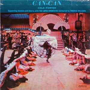 Cole Porter, Ted Lopez, Maurice Williams - Can-Can FLAC