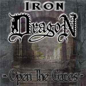 Iron Dragon - Open The Gates FLAC