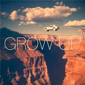 Bad Bad Hats - Grow Up FLAC
