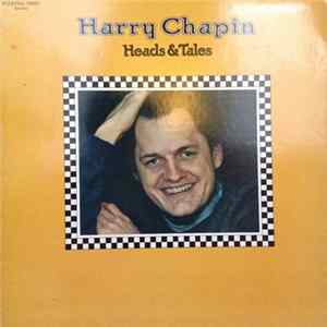 Harry Chapin - Heads & Tales FLAC