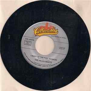 The Heartbeats - I Won't Be The Fool Anymore / Wedding Bells FLAC