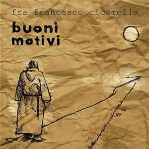 Francesco Cicorella - Buoni Motivi FLAC
