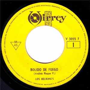 Los Belking's - Bolido De Fuego / Hojas Muertas FLAC