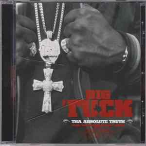 Big Tuck - Tha Absolute Truth FLAC