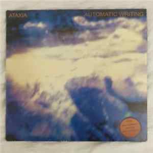 Ataxia - Automatic Writing FLAC