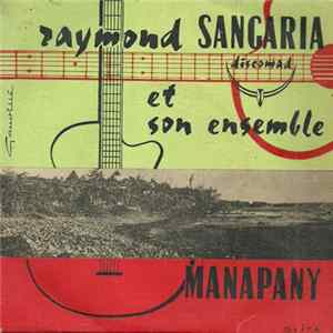 Raymond Sangaria - Manapany / Samedi Soir / Bal La Ravine / Amigos FLAC