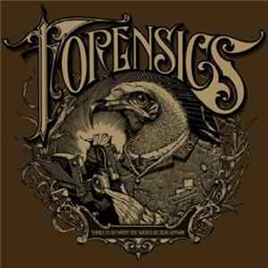 Forensics - Things To Do When You Should Be Dead Anyway FLAC