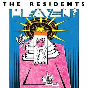The Residents - Heaven? FLAC
