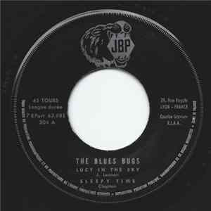 The Blues Bugs - Lucy In The Sky FLAC