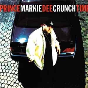 Prince Markie Dee - Crunchtime FLAC