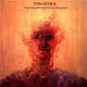 Domadora - The Violent Mystical Sukuma FLAC