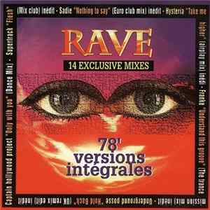 Various - Rave (14 Exclusive Mixes) FLAC