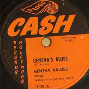 Geneva Vallier - Geneva's Blues / You Said You Had A Woman FLAC