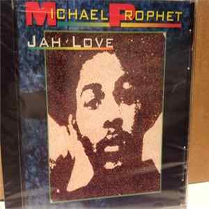 Michael Prophet - Jah Love FLAC