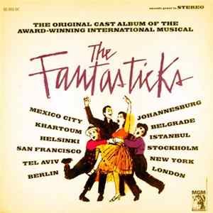 Various - The Fantasticks - The Original Cast Album Of The Award-Winning International Musical FLAC