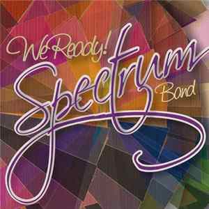 Spectrum Band - We Ready! FLAC