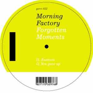 Morning Factory - Forgotten Moments FLAC
