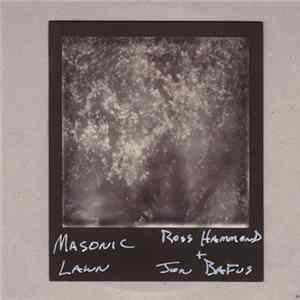 Ross Hammond + Jon Bafus - Masonic Lawn FLAC