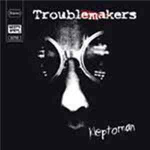 Troublemakers - Kleptoman FLAC