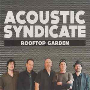 Acoustic Syndicate - Rooftop Garden FLAC