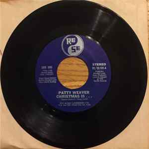Patty Weaver - Christmas Is... FLAC