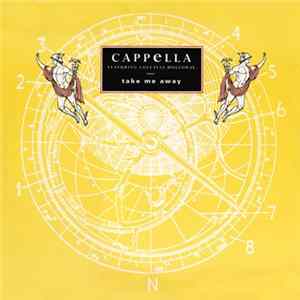 Cappella Featuring Loleatta Holloway - Take Me Away FLAC