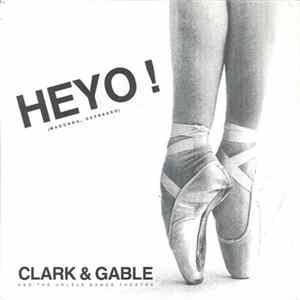 Clark & Gable - Heyo! (Madonna... Espresso) FLAC