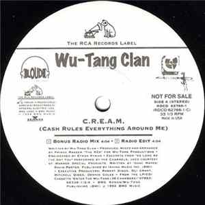 Wu-Tang Clan - C.R.E.A.M. (Cash Rules Everything Around Me) FLAC