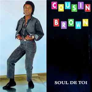 Cousin Brown - Soul De Toi FLAC