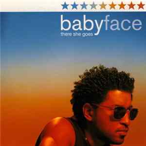 Babyface - There She Goes FLAC