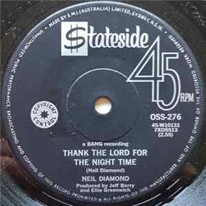 Neil Diamond - Thank The Lord For The Night Time FLAC