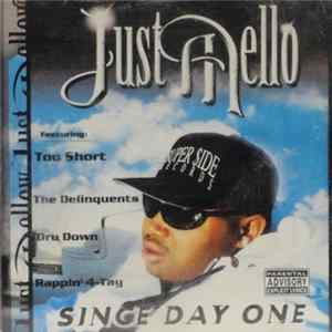 Just Mello - Since Day One FLAC