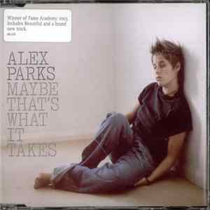 Alex Parks - Maybe That's What It Takes FLAC