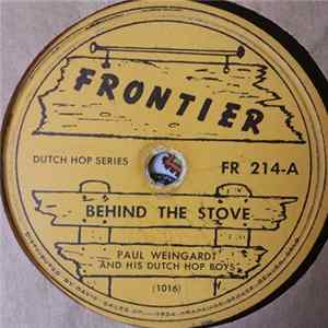 Paul Weingardt And His Dutch Hop Boys - Behind The Stove FLAC