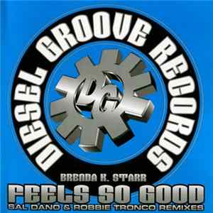 Brenda K. Starr - Feels So Good FLAC