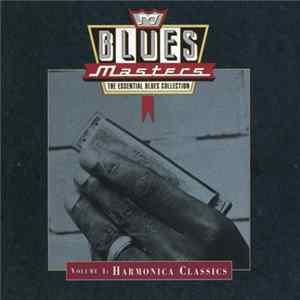 Various - Blues Masters, Volume 4: Harmonica Classics FLAC