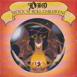 Dio - Rock 'N' Roll Children FLAC