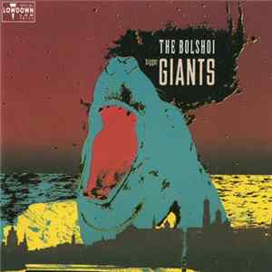 The Bolshoi - Bigger Giants FLAC