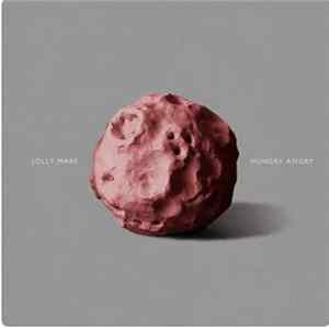 Jolly Mare - Hungry Angry FLAC