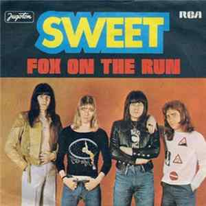 Sweet - Fox On The Run FLAC