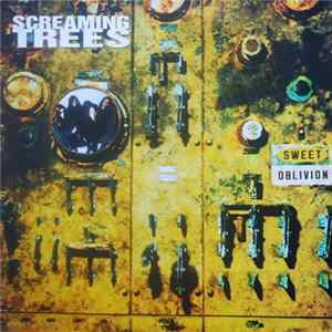 Screaming Trees - Sweet Oblivion FLAC