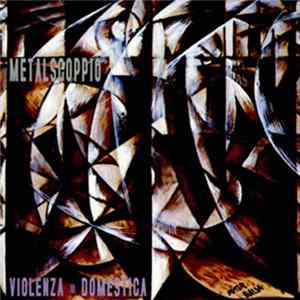 Metalscoppio - Violenza Domestica FLAC