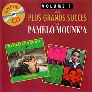 Pamelo Mounk'a - Volume 1 des Plus Grands Succès de Pamela Mounk'A FLAC